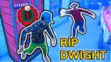 RIP Dwight – Dead by Daylight