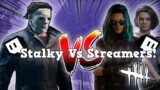 Stalky Boi Vs Twitch Streamers! – Dead By Daylight Myers Gameplay
