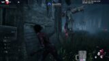 THAT PRIORITY! – Dead by Daylight!