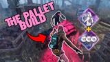 The ULTIMATE Pallet Build – Dead By Daylight