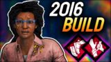 Using 2016 Perk Builds | Dead by Daylight