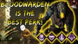 Bloodwarden is the BEST perk! Clutch Blight games! |Dead by Daylight