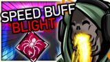 New Blight BUFF! Ultra Fast Build | Dead By Daylight
