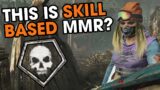 This Is High Pig MMR? | Dead By Daylight