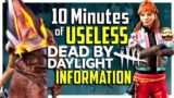 10 Minutes of Useless Information about Dead by Daylight