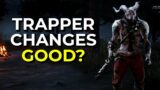 CHECKING OUT TRAPPER CHANGES! – Dead by Daylight PTB!