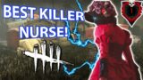 DBD: BEST KILLER In The GAME! | Dead By Daylight Killer Nurse Gameplay