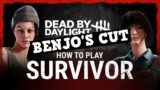 Dead by Daylight | Benjo's Beginner’s Guide | Escape as a Survivor