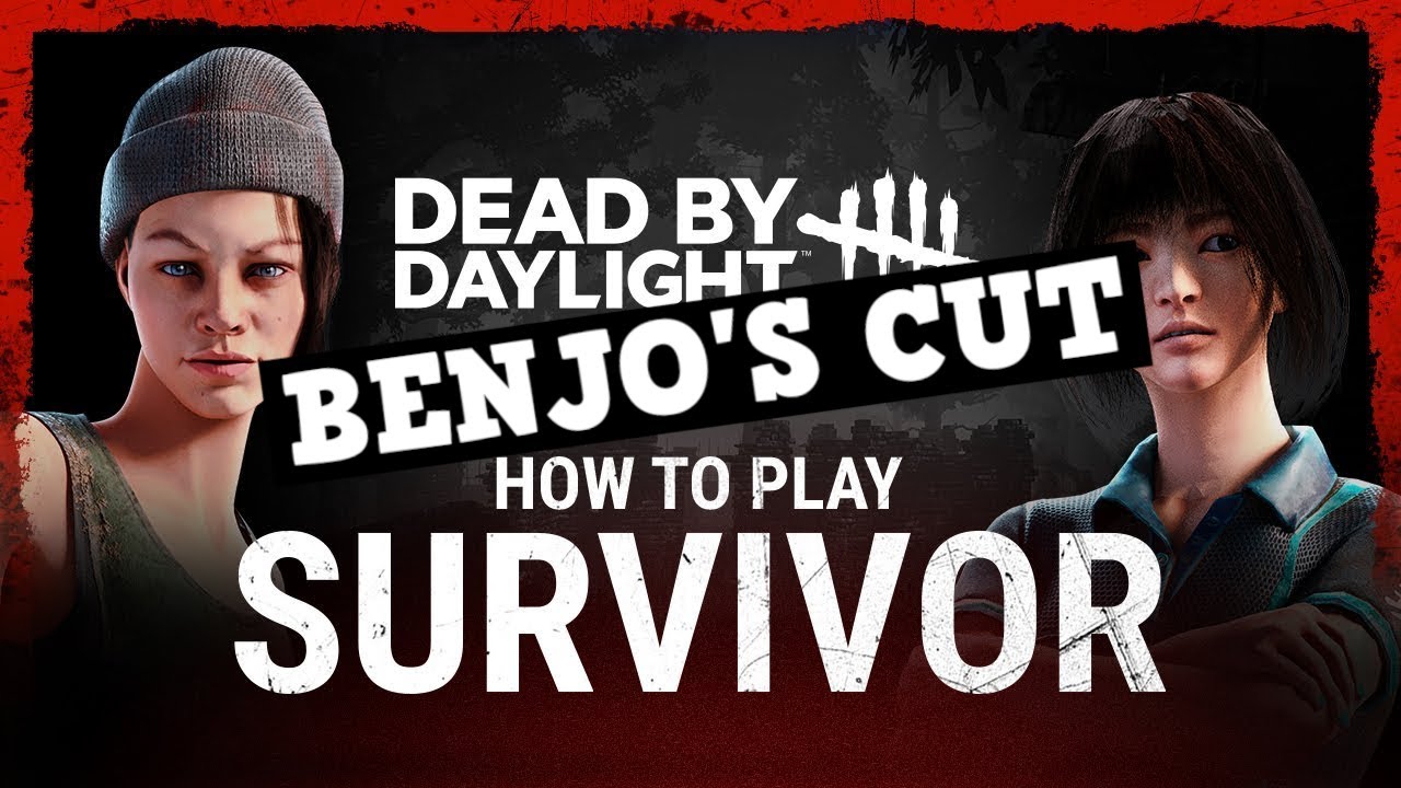 Dead By Daylight | Benjo's Beginner’s Guide | Escape As A Survivor ...