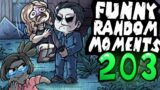 Dead by Daylight funny random moments montage 203