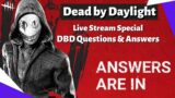 Devs Questions and Answers get together – Dead by Daylight