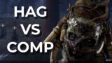 HAG VS A COMP TEAM? – Dead by Daylight!
