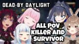 Hololive EN Dead By Daylight Collab (All POV Killer and Survivor)