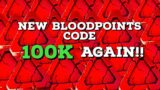 New 100k Bloodpoints Code | Dead by Daylight