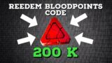 New 200k bloodpoints redeem code | Dead by Daylight