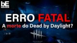 O Dead by Daylight Pode Ser BANIDO da Steam?!