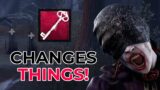 THE KEY CHANGES THINGS! – Dead by Daylight!