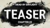 Dead by Daylight | Chapter 22 Teaser