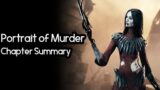 Dead by Daylight – Portrait of Murder (The Artist) Chapter Summary