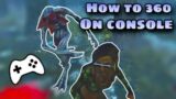 How To 360 Killers On Console In Dead by Daylight