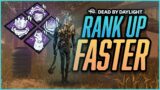 How to Rank Up Fast in Dead By Daylight!