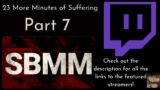 PART 7 –  23 More Minutes of Streamers Suffering with MMR in Dead by Daylight | DBD