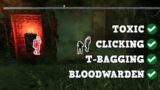 The most satisfying bloodwarden play – Dead By Daylight