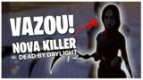 VAZOU TUDO! NOVO KILLER, SURVIVOR e IMAGENS! – Dead by Daylight