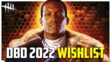 2022 Killer Wishlist For DBD! – Dead by Daylight