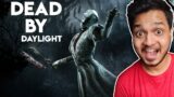 LET'S MAKE DHAMAKA IN DEAD BY DAYLIGHT @YesSmartyPie @DREAM BOY   (Hindi)