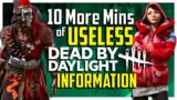 10 More Minutes of Useless Information about Dead by Daylight