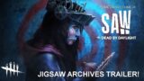 Dead By Daylight| The Archives Saw Tome trailer has Jigsaw! Is that Tobin Bell as John Kramer?