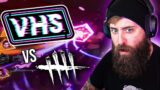 HOW DOES VHS COMPARE TO DEAD BY DAYLIGHT