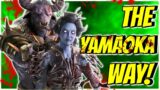 THE YAMAOKA WAY! – Dead by Daylight