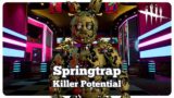 Why Springtrap Should Be a Killer in Dead by Daylight