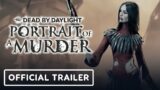 Dead by Daylight: Portrait of a Murder – Official Announcement Trailer