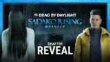 Dead by Daylight | Sadako Rising | Reveal Trailer
