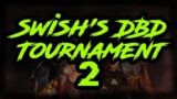 GRAND FINALS | Swish's DbD Tournament 2 | Competitive Dead by Daylight