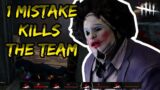 MAKING MISTAKES AGAINST BUBBA CAN KILL THE TEAM! | Dead by Daylight