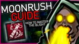 How To Moonrush – Advanced Blight Guide | Dead By Daylight