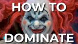 THIS IS HOW YOU DOMINATE WITH CLOWN! – Dead by Daylight!