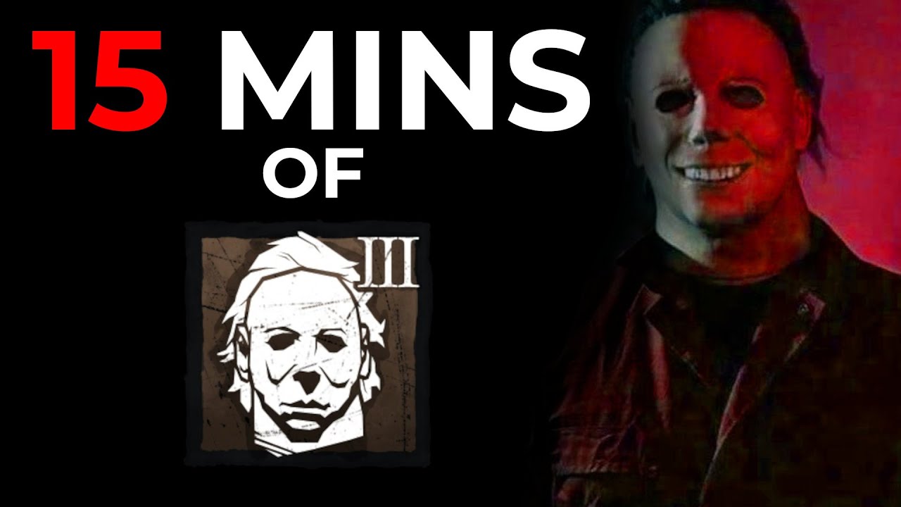 15 MINS OF TIER 3 MYERS! (SCARY!) - Dead by Daylight! - Dead by ...