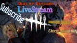Dead by Daylight PS4 Morning live stream