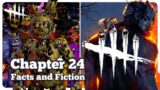 Sorting Chapter 24 Facts From Fiction – Dead by Daylight
