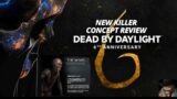 6th Anniversary Original Killer Concept Reviews – Dead by Daylight