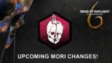 Dead By Daylight| Upcoming Mori changes with "Finisher Mori" on the last survivor! The end of mercy?