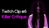 Dead by Daylight – Twitch Clip #6: Killer Critique (Sadako)