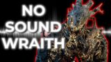 NO SOUND WRAITH! Dead by Daylight