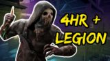 Over 4 HOURS of Legion gameplay!! | Dead by Daylight