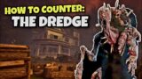 How to Counter The Dredge / Dead By Daylight